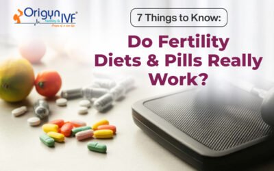 7 Things to Know: Do Fertility Diets and Pills Really Work?