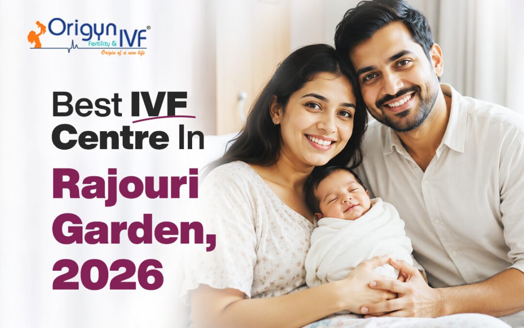 ivf centre in rajouri garden